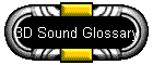 3D Sound Glossary