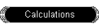 Calculations