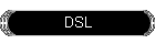 DSL