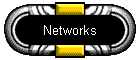 Networks